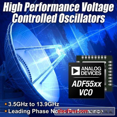 右鍵單擊此處可下載圖片。為了幫助保護您的隱私， Outlook 禁止從 Internet 自動下載該圖片。
ADI發(fā)布全新高性能電壓控制振蕩器系列
